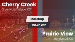 Matchup: Cherry Creek High vs. Prairie View  2017