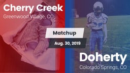 Matchup: Cherry Creek High vs. Doherty  2019