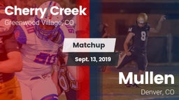Matchup: Cherry Creek High vs. Mullen  2019