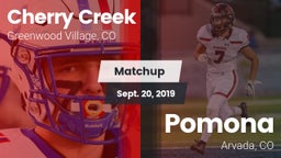 Matchup: Cherry Creek High vs. Pomona  2019