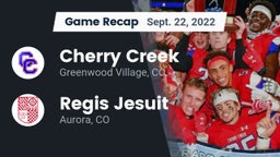 Recap: Cherry Creek  vs. Regis Jesuit  2022