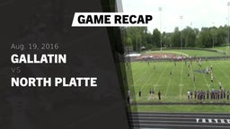 Recap: Gallatin  vs. North Platte  2016