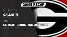 Recap: Gallatin  vs. Summit Christian Academy 2015