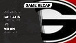 Recap: Gallatin  vs. Milan  2016