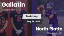 Matchup: Gallatin  vs. North Platte  2018