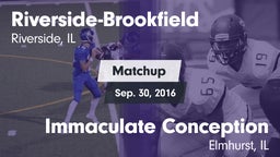 Matchup: Riverside-Brookfield vs. Immaculate Conception  2016