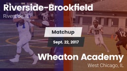 Matchup: Riverside-Brookfield vs. Wheaton Academy  2017
