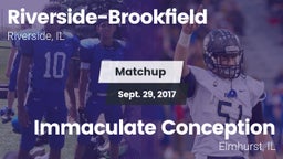 Matchup: Riverside-Brookfield vs. Immaculate Conception  2017