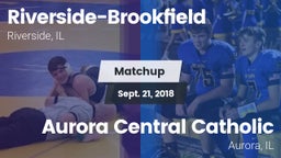 Matchup: Riverside-Brookfield vs. Aurora Central Catholic 2018