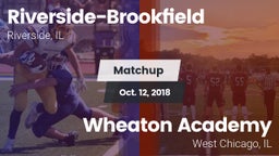 Matchup: Riverside-Brookfield vs. Wheaton Academy  2018