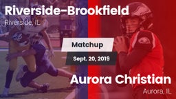 Matchup: Riverside-Brookfield vs. Aurora Christian  2019