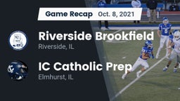 Recap: Riverside Brookfield  vs. IC Catholic Prep 2021