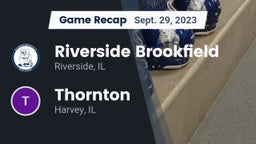 Recap: Riverside Brookfield  vs. Thornton  2023
