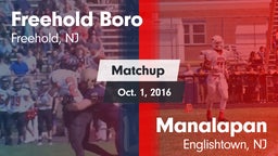 Matchup: Freehold Boro High vs. Manalapan  2016
