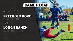 Recap: Freehold Boro  vs. Long Branch  2016