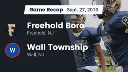 Recap: Freehold Boro  vs. Wall Township  2019