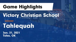 Victory Christian School vs Tahlequah  Game Highlights - Jan. 21, 2021