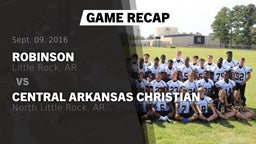 Recap: Robinson  vs. Central Arkansas Christian  2016