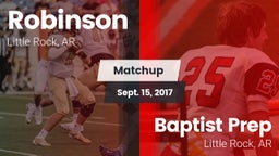 Matchup: Robinson  vs. Baptist Prep 2017