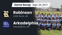 Recap: Robinson  vs. Arkadelphia  2017