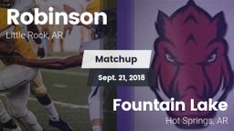 Matchup: Robinson  vs. Fountain Lake  2018