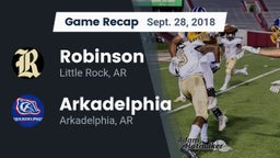 Recap: Robinson  vs. Arkadelphia  2018