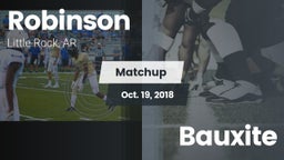 Matchup: Robinson  vs. Bauxite 2018