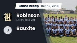 Recap: Robinson  vs. Bauxite 2018