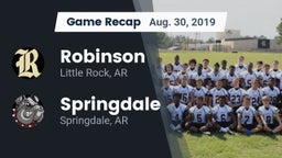 Recap: Robinson  vs. Springdale  2019