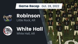 Recap: Robinson  vs. White Hall  2022