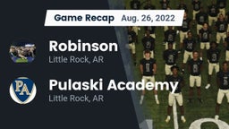 Recap: Robinson  vs. Pulaski Academy 2022