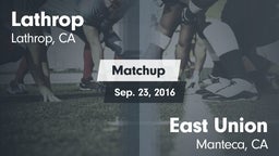 Matchup: Lathrop  vs. East Union  2016