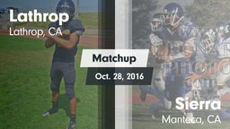 Matchup: Lathrop  vs. Sierra  2016