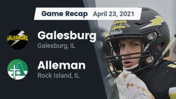 Recap: Galesburg  vs. Alleman  2021