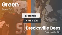 Matchup: Green  vs. Brecksville Bees 2019