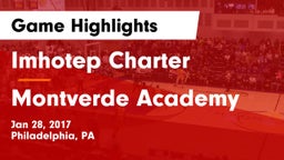 Imhotep Charter  vs Montverde Academy  Game Highlights - Jan 28, 2017
