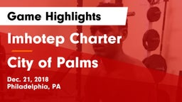 Imhotep Charter  vs City of Palms Game Highlights - Dec. 21, 2018