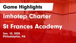 Imhotep Charter  vs St Frances Academy Game Highlights - Jan. 10, 2020