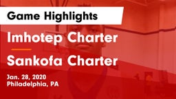 Imhotep Charter  vs Sankofa Charter Game Highlights - Jan. 28, 2020