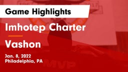 Imhotep Charter  vs Vashon  Game Highlights - Jan. 8, 2022