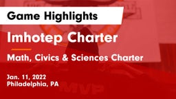 Imhotep Charter  vs Math, Civics & Sciences Charter Game Highlights - Jan. 11, 2022