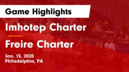 Imhotep Charter  vs Freire Charter Game Highlights - Jan. 15, 2020