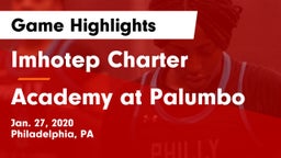 Imhotep Charter  vs Academy at Palumbo  Game Highlights - Jan. 27, 2020