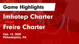 Imhotep Charter  vs Freire Charter Game Highlights - Feb. 14, 2020
