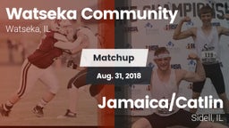 Matchup: Watseka Community vs. Jamaica/Catlin  2018