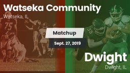 Matchup: Watseka Community vs. Dwight  2019