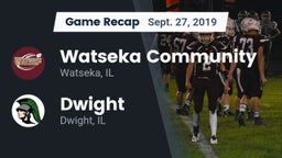 Recap: Watseka Community  vs. Dwight  2019