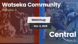 Matchup: Watseka Community vs. Central  2019