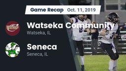Recap: Watseka Community  vs. Seneca  2019