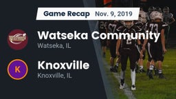 Recap: Watseka Community  vs. Knoxville  2019